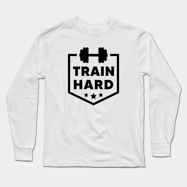 Train hard Long Sleeve T-Shirt by Dosunets